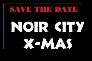 Noir City Xmas save the date